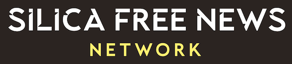 Silica Free News Network
