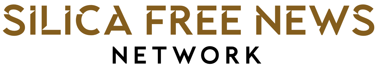 Silica Free News Network